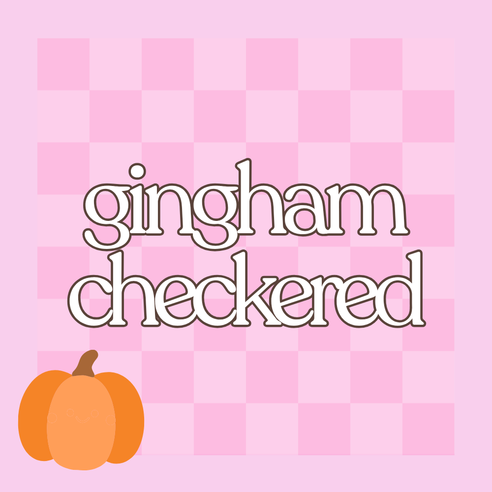 Gingham/Checkered